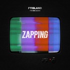 Ftisland - Zapping (EP)