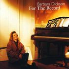 Barbara Dickson - For The Record / In Concert CD1