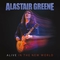 Alastair Greene - Alive In The New World