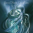 danny o'keefe - Circular Turns CD2