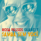 Rosa Passos - Samba Sem Você