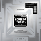 House Of Tricky : Trial And Error
