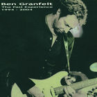 Ben Granfelt - The Past Experience 1994 - 2004