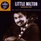 Little Milton - Greatest Hits: The Chess 50Th Anniversary Collection