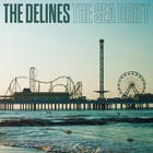 The Delines - The Sea Drift (Deluxe Edition)
