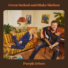 Gwen Stefani - Purple Irises (Feat. Blake Shelton) (CDS)