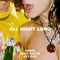 Kungs, David Guetta & Izzy Bizu - All Night Long (CDS)