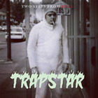 Trapstar (Extended Version)