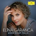 Elīna Garanča - When Night Falls...