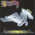 Belvedere - Angles Live In My Town