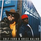 Colt Ford - Hoodbillies (With Krizz Kaliko) (EP)