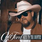 Colt Ford - Keys To The Country (EP)