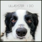 Lillasyster - I Do (CDS)