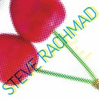 Steve Rachmad - Fruit Of The Room (EP)