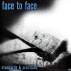 Face to Face - Standards And Practices