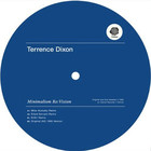 Terrence Dixon - Minimalism: Re-Vision (Vinyl)