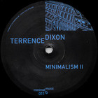 Terrence Dixon - Minimalism II (Vinyl)