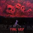 Final Gasp - Haunting Whisper (EP)