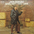 Jack Barlow - Baby, Ain't That Love (Vinyl)