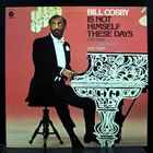 Bill Cosby - Bill Cosby Is Not Himself These Days (Vinyl)