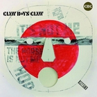 Claw Boys Claw - It's Not Me, The Horse Is Not Me - Part 1