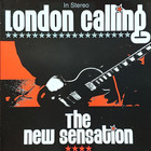 London Calling - The New Sensation