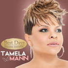 Tamela Mann - Best Days (Deluxe Edition)