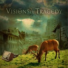 Visions Of Tragedy
