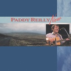 Paddy Reilly - Paddy Reilly Now