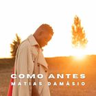 Matias Damásio - Como Antes (CDS)