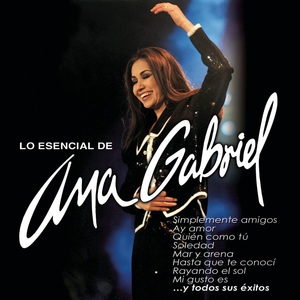 Lo Esencial De Ana Gabriel CD3