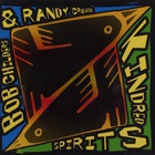Bob Childers - Kindred Spirits (With Randy Crouch)