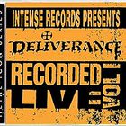 Deliverance - Intense Series Live Vol. 1