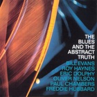 Oliver Nelson - The Blues And The Abstract Truth (With Bill Evans, Roy Haynes, Eric Dolphy, Paul Chambers & Freddy Hubbard) (Vinyl)