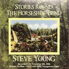 Steve Young - Stories Round The Horseshoe Bend