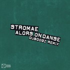 Stromae - Alors On Danse (Dubdogz Remix) (CDS)
