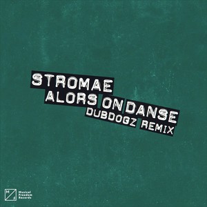 Alors On Danse (Dubdogz Remix) (CDS)