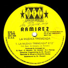 Ramirez - La Musika Tremenda (VLS)