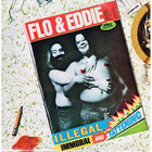 Flo & Eddie - Illegal, Immoral And Fattening (Vinyl)