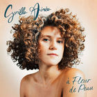 Cyrille Aimee - À Fleur De Peau