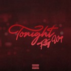 Fetty Wap - Tonight (CDS)