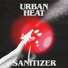 Urban Heat - Sanitizer (CDS)