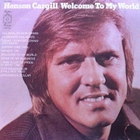 Henson Cargill - Welcome To My World (Vinyl)