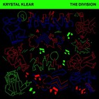 Krystal Klear - The Division (EP)