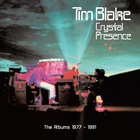 Tim Blake - Crystal Presence: The Albums 1977-1991 CD2