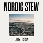 Nordic Stew (With Jukka Eskola)
