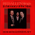 Red Allen - In Memory Of The Man: Dedicated To Lester Flatt (Vinyl)