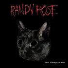 Randy Rose - The Masquerade