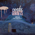 Nordic Giants - Shine (EP)