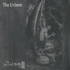 The Unborn - The Second Birth Part II